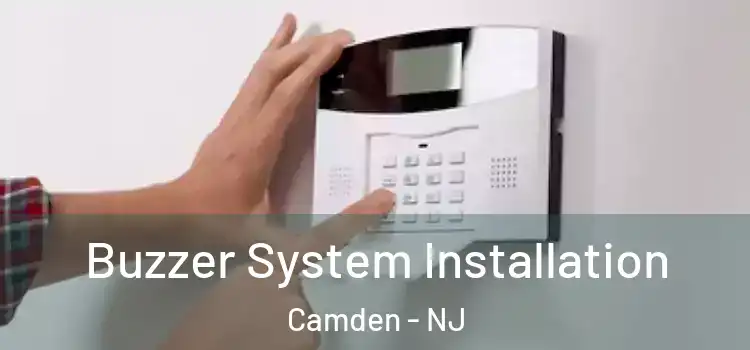  Buzzer System Installation Camden - NJ