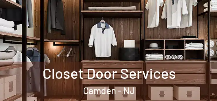  Closet Door Services Camden - NJ
