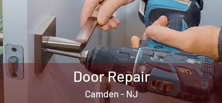  Door Repair Camden - NJ