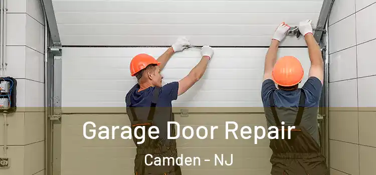  Garage Door Repair Camden - NJ