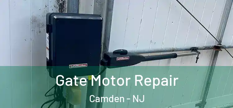  Gate Motor Repair Camden - NJ